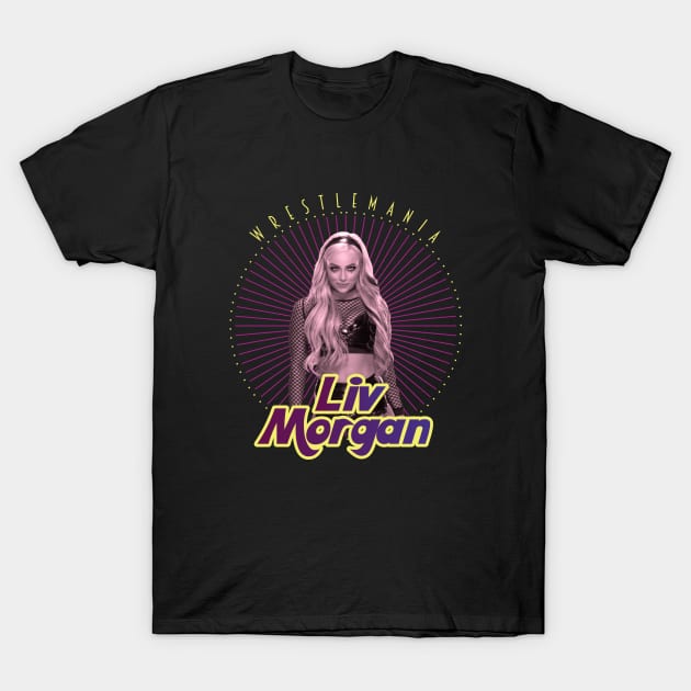 liv morgan T-Shirt by mapasakehh